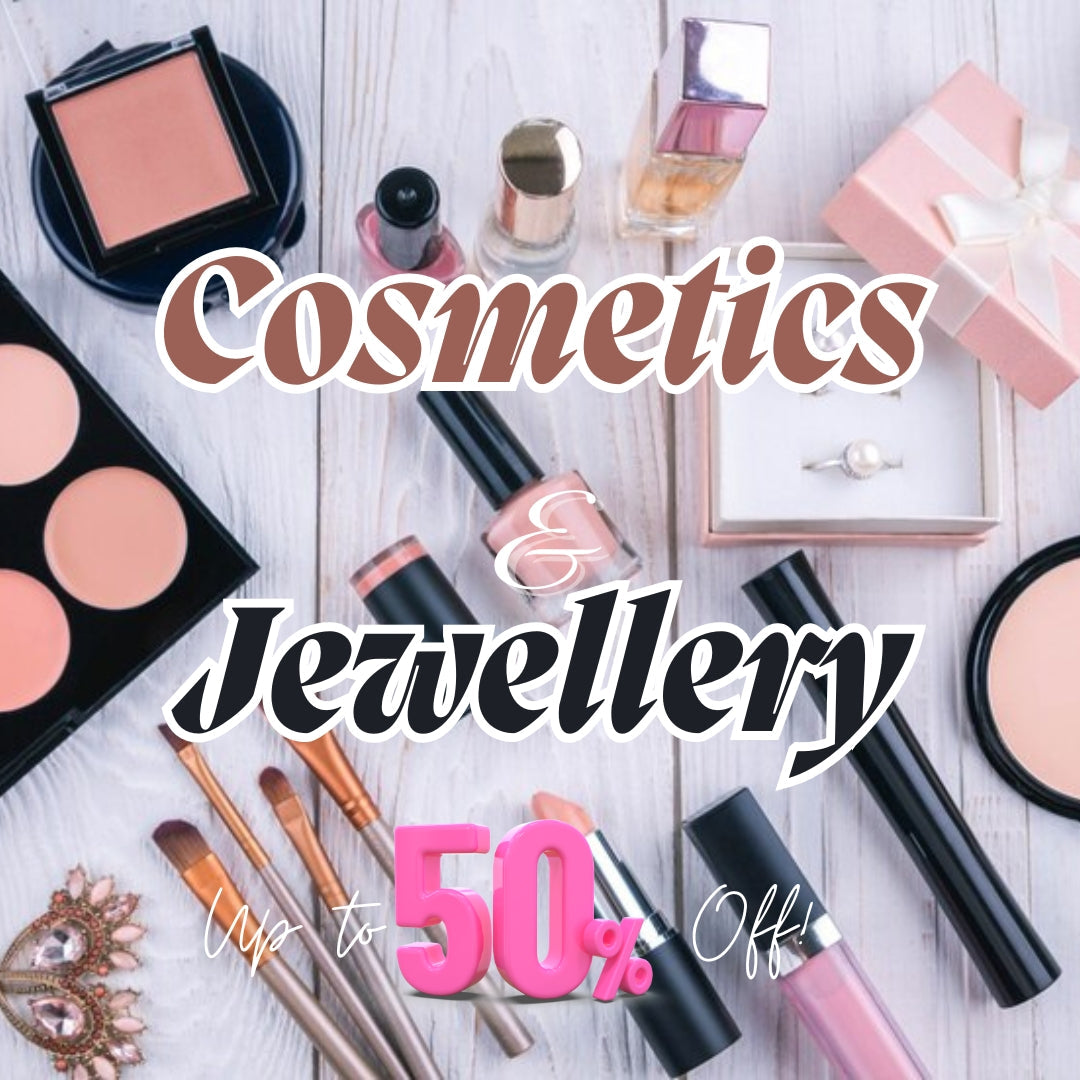 Cosmetics & Jewellery